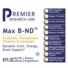 Max B-ND Probiotic-Fermented Vitamin B Complex supplement bottle by Premier Research Labs, 8 fl oz.