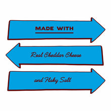 Three blue arrows with dark red borders displaying text: "Made with Real Cheddar Cheese and Flaky Salt."