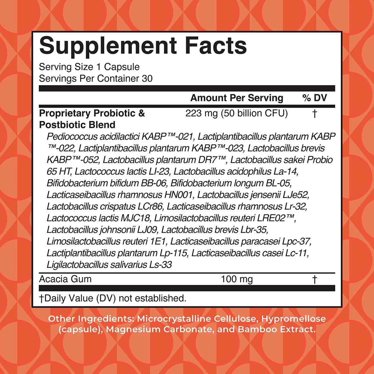 Supplement Facts label showing 1 capsule serving size with proprietary probiotic blend of 223 mg and acacia gum on orange pat