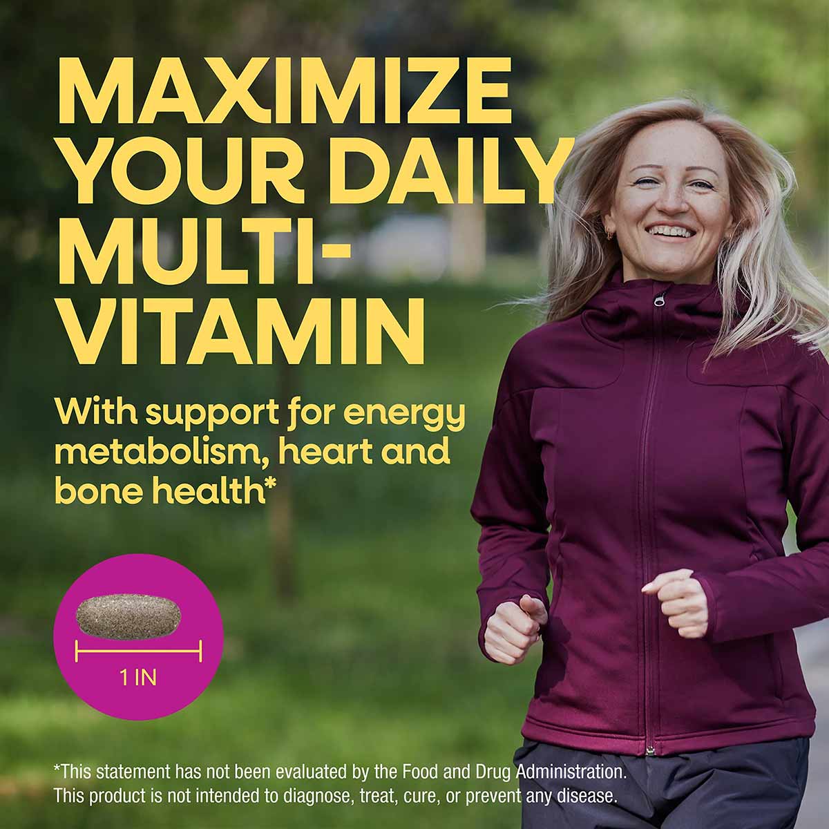 Woman in maroon jacket jogging outdoors with tan multivitamin tablet displayed in pink circle marked 1 inch.