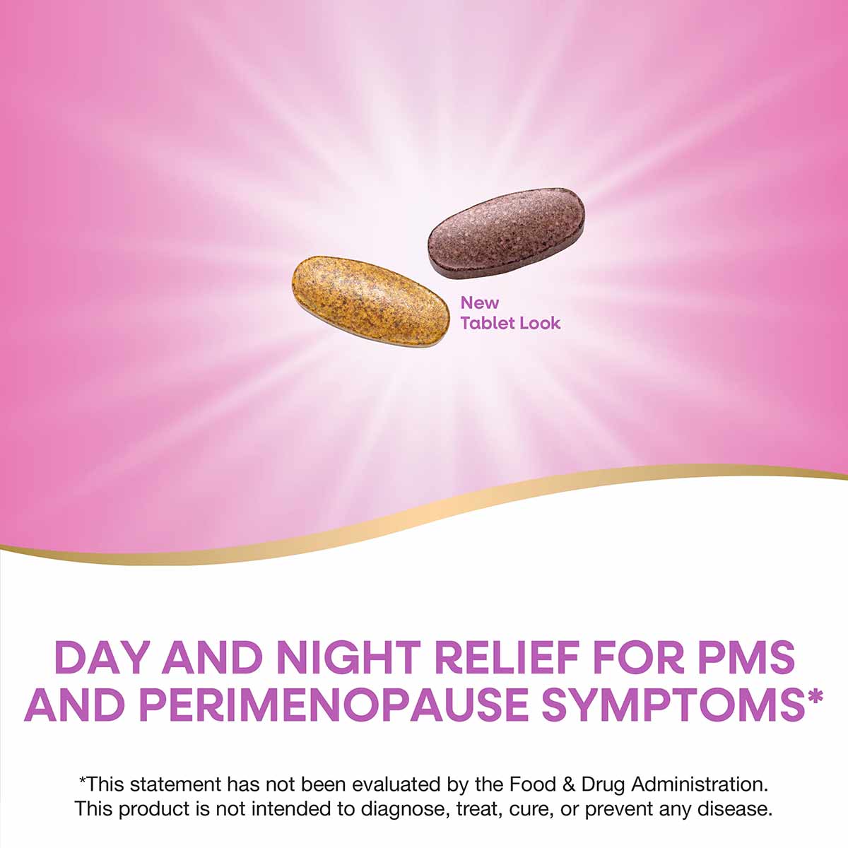 Two oval tablets, one gold and one brown, on pink background with "New Tablet Look" text.