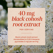Cream-colored label with red text displaying "40 mg black cohosh root extract per serving" on white flower background.