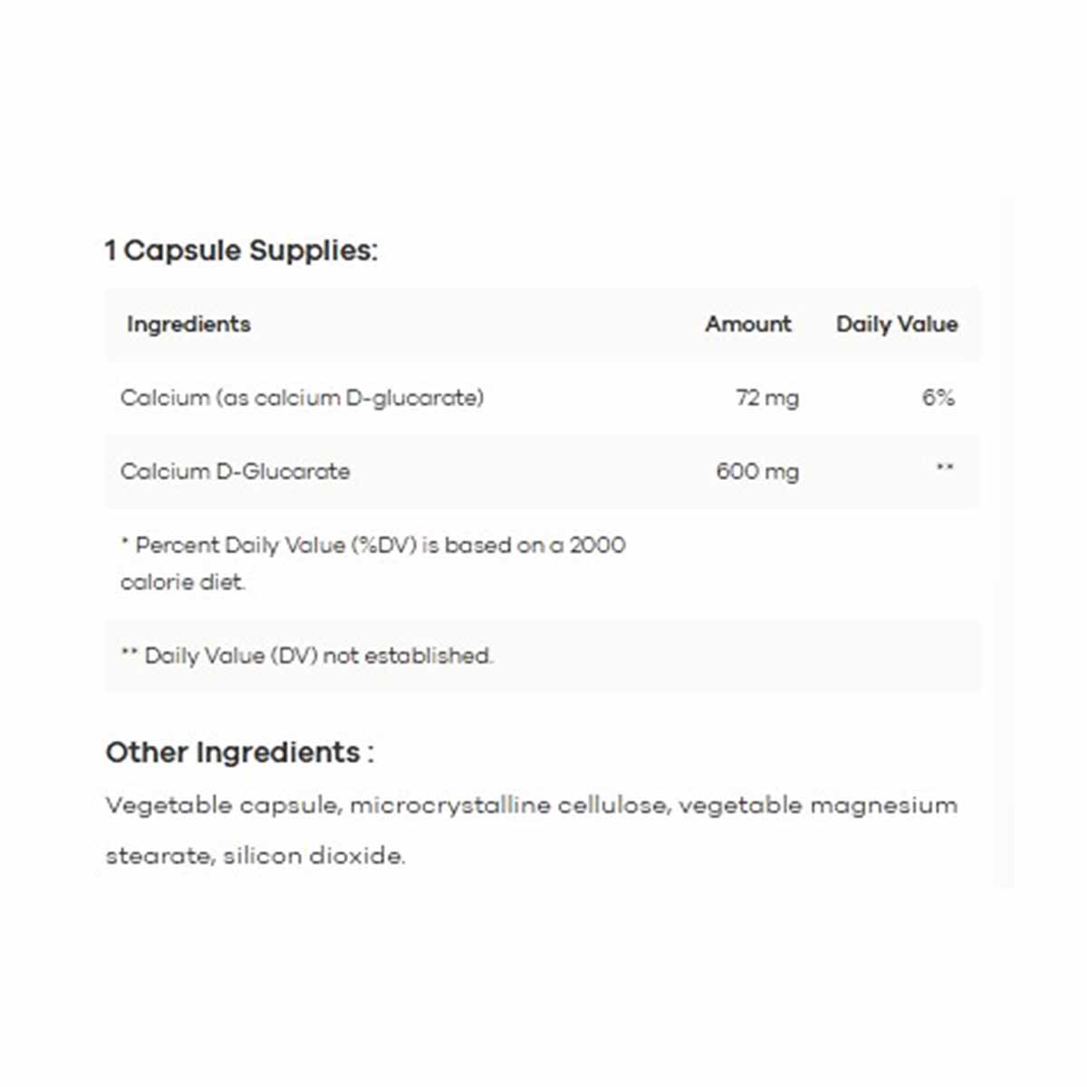 Supplement facts label showing calcium D-glucarate 600 mg per capsule with ingredient list including vegetable capsule and mi