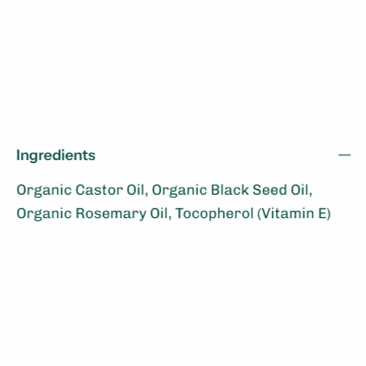Green text on a white background lists ingredients: organic castor oil, organic black seed oil, organic rosemary oil, and tocopherol (vitamin E).
