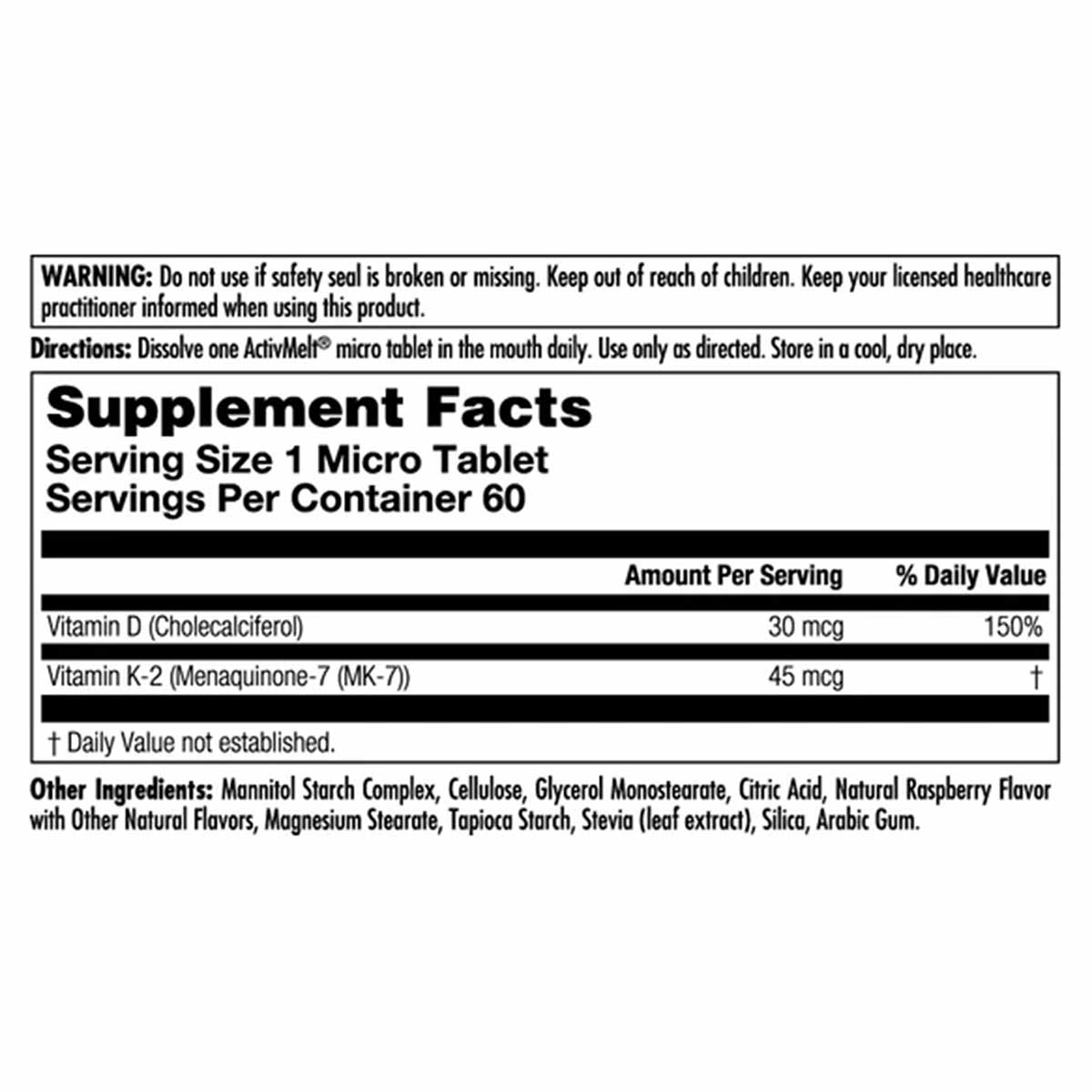 Supplement Facts label for D-3 K-2 ActivMelt micro tablets containing Vitamin D and Vitamin K-2 with 60 servings per containe