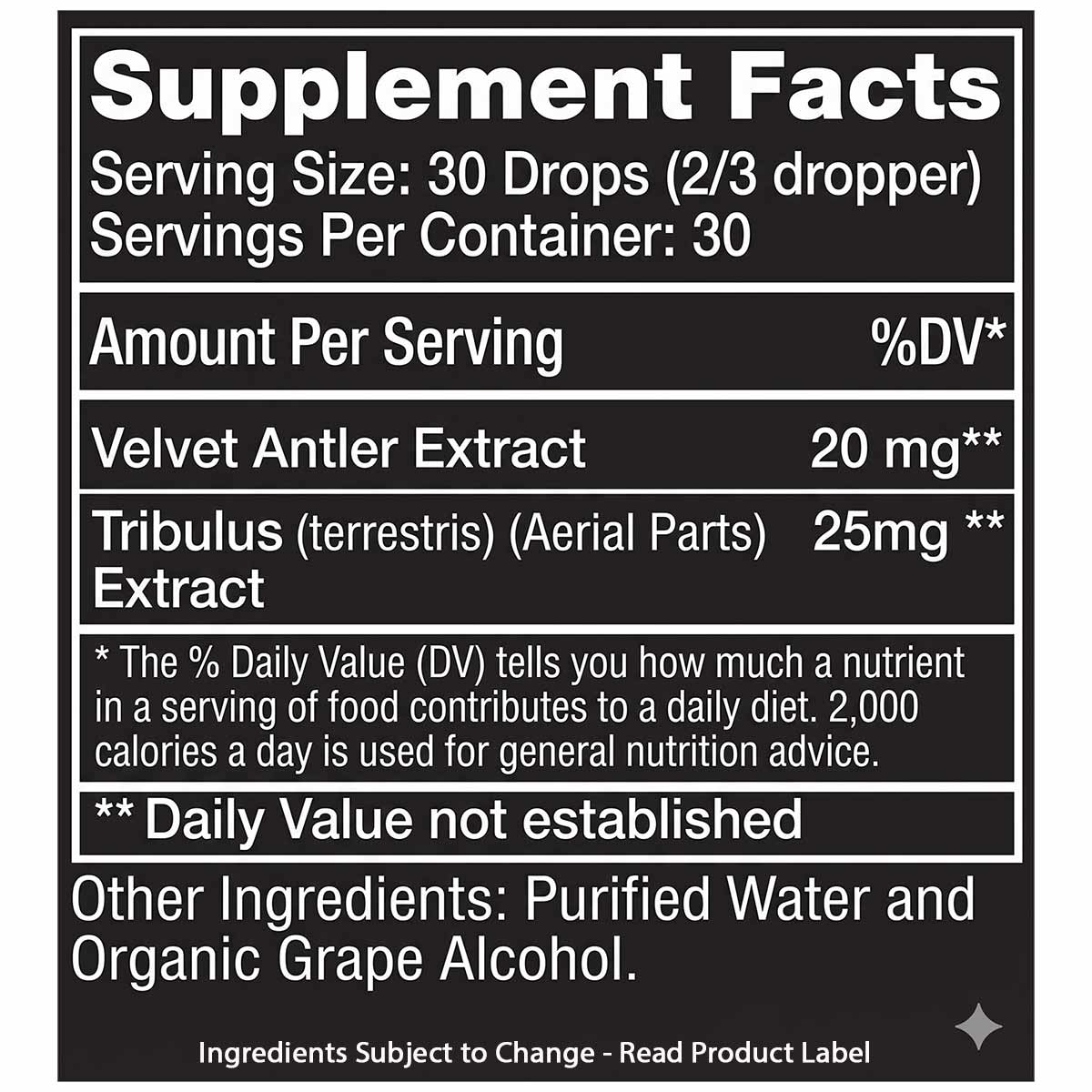 Supplement Facts label listing Velvet Antler Extract and Tribulus Extract with serving size of 30 drops per container on blac