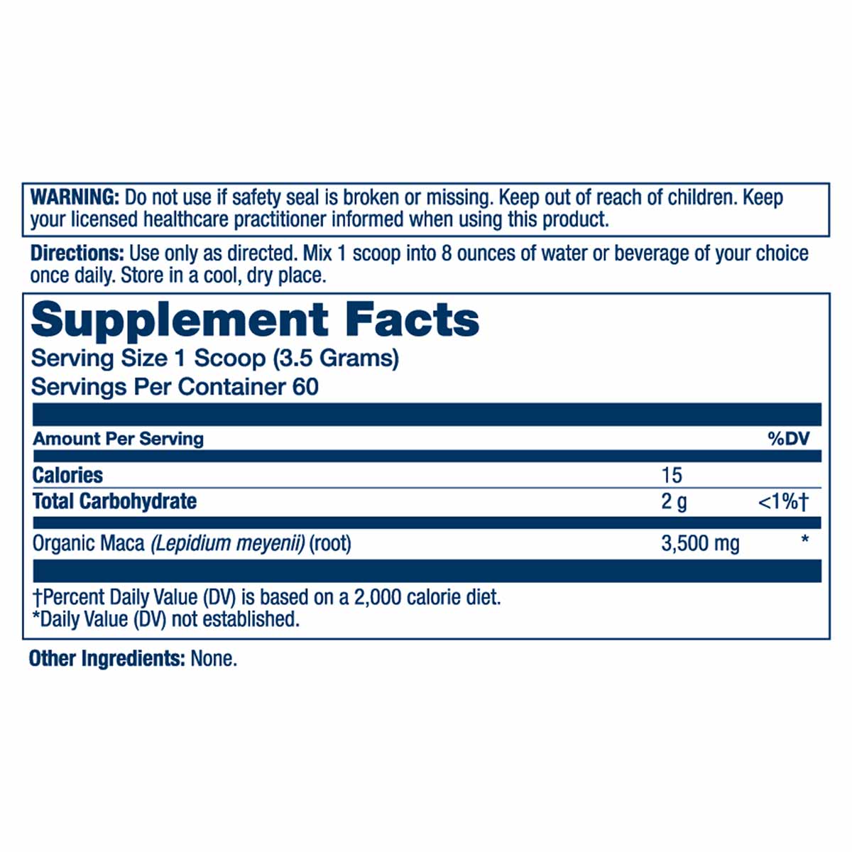Maca Root Powder supplement facts label showing 60 servings of 3.5 grams with directions and warnings.