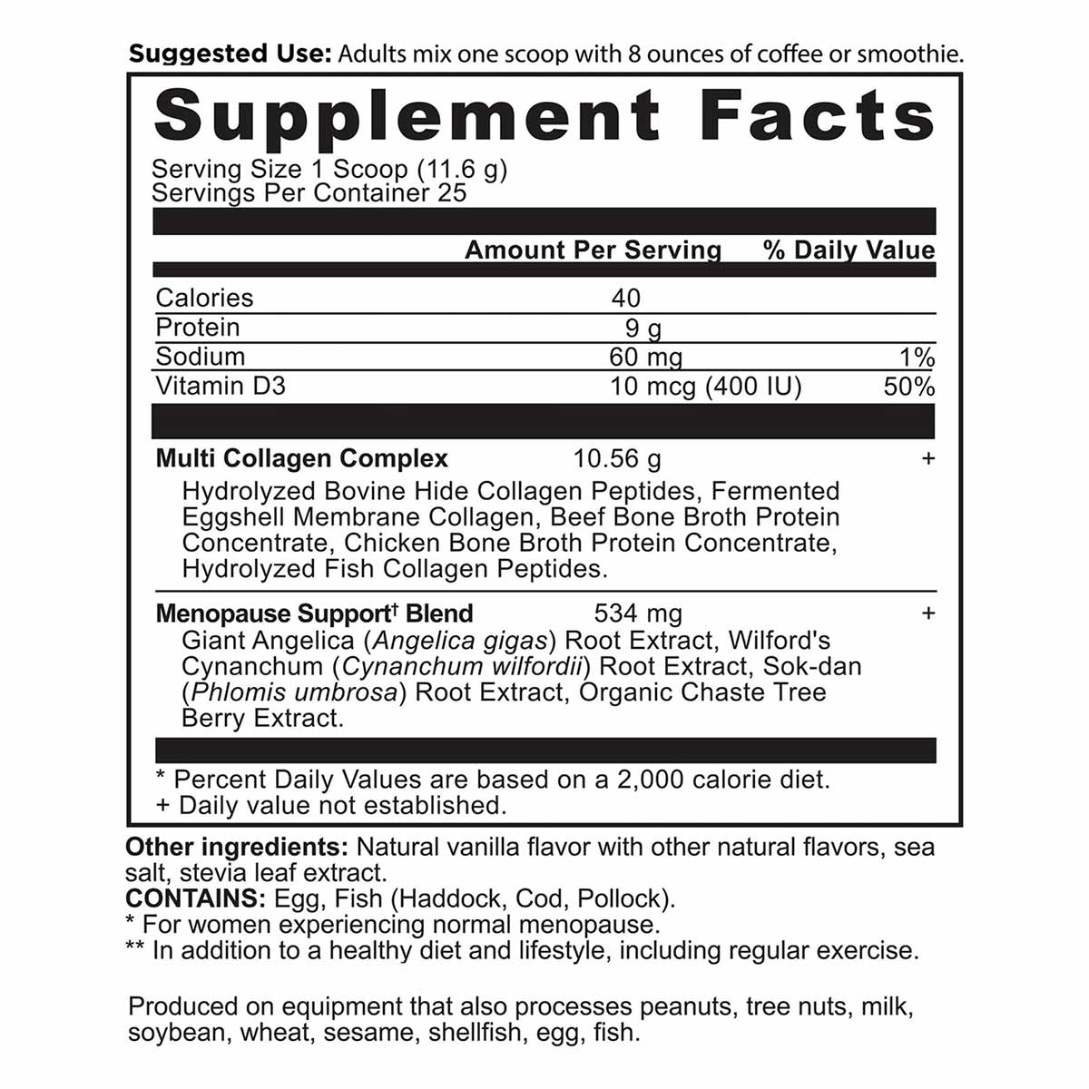 Supplement Facts label for menopause support powder containing collagen complex, vitamin D3, and botanical blend ingredients.