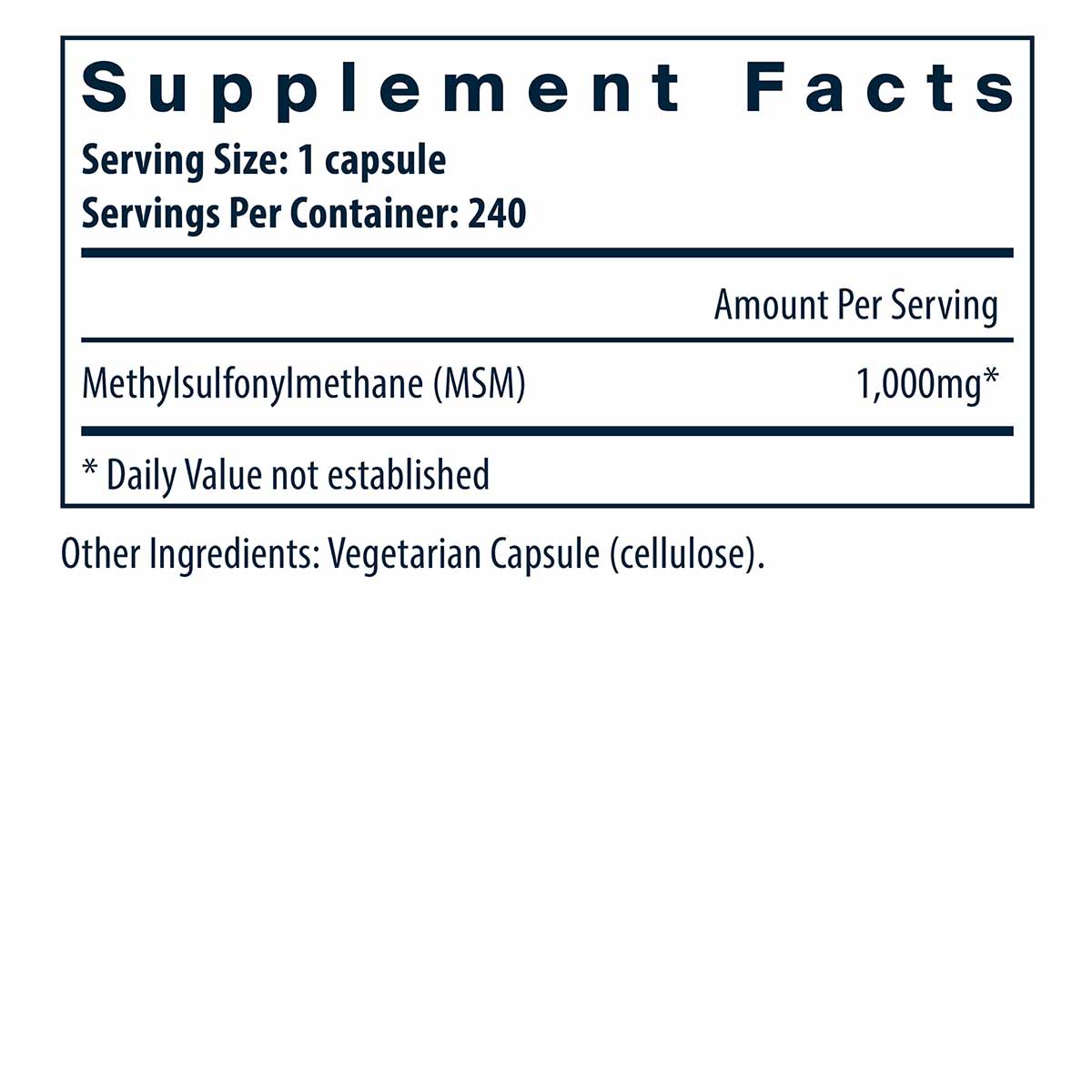 Supplement Facts label showing MSM 1000mg per capsule, 240 servings per container, vegetarian capsule.