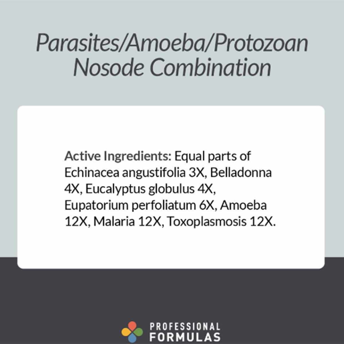 Product label displaying title and active ingredients list for parasites/amoeba/protozoan nosode combination with Professiona