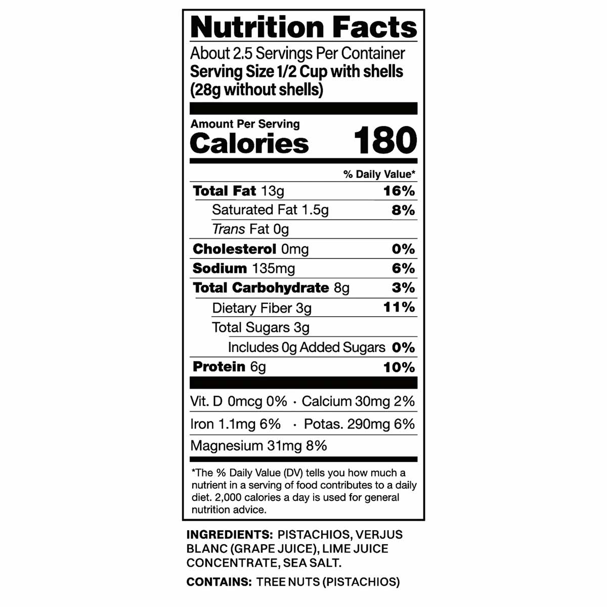 Nutrition facts label for pistachios showing 180 calories per serving, 6g protein, and ingredient list including pistachios, 
