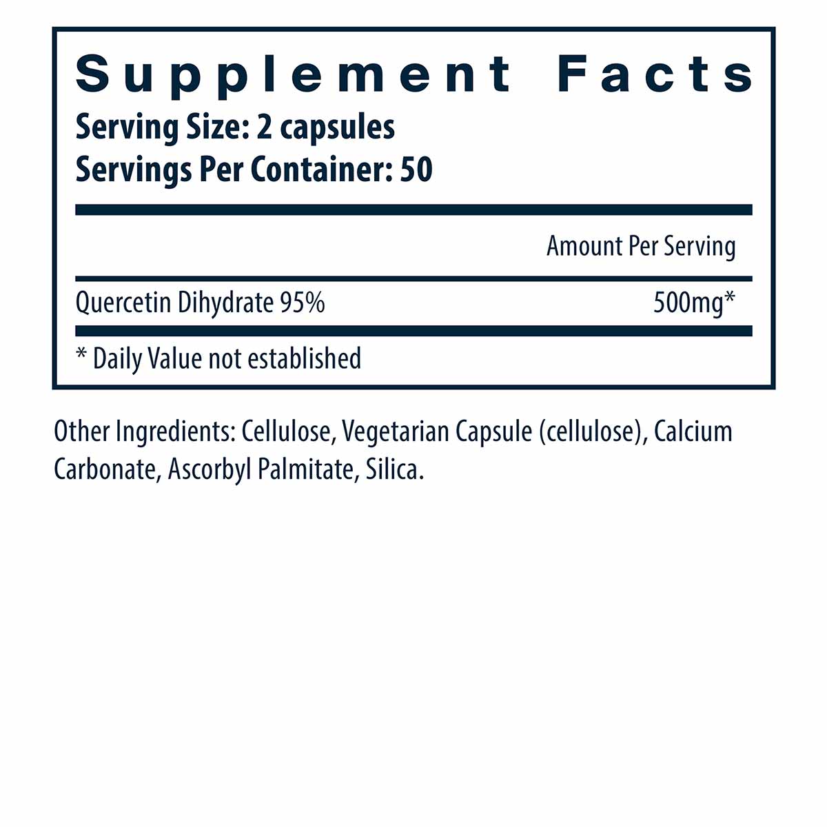 Supplement facts label for Quercetin Dihydrate 95% capsules showing 500mg per serving, 50 servings per container.