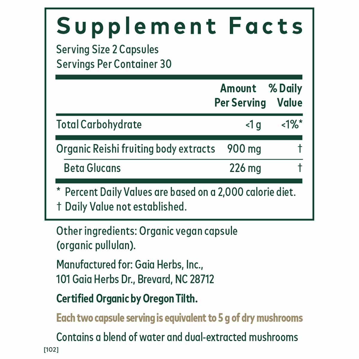 Supplement Facts label for Gaia Herbs Pro Reishi Mushroom capsules showing 900 mg organic reishi extract per serving.
