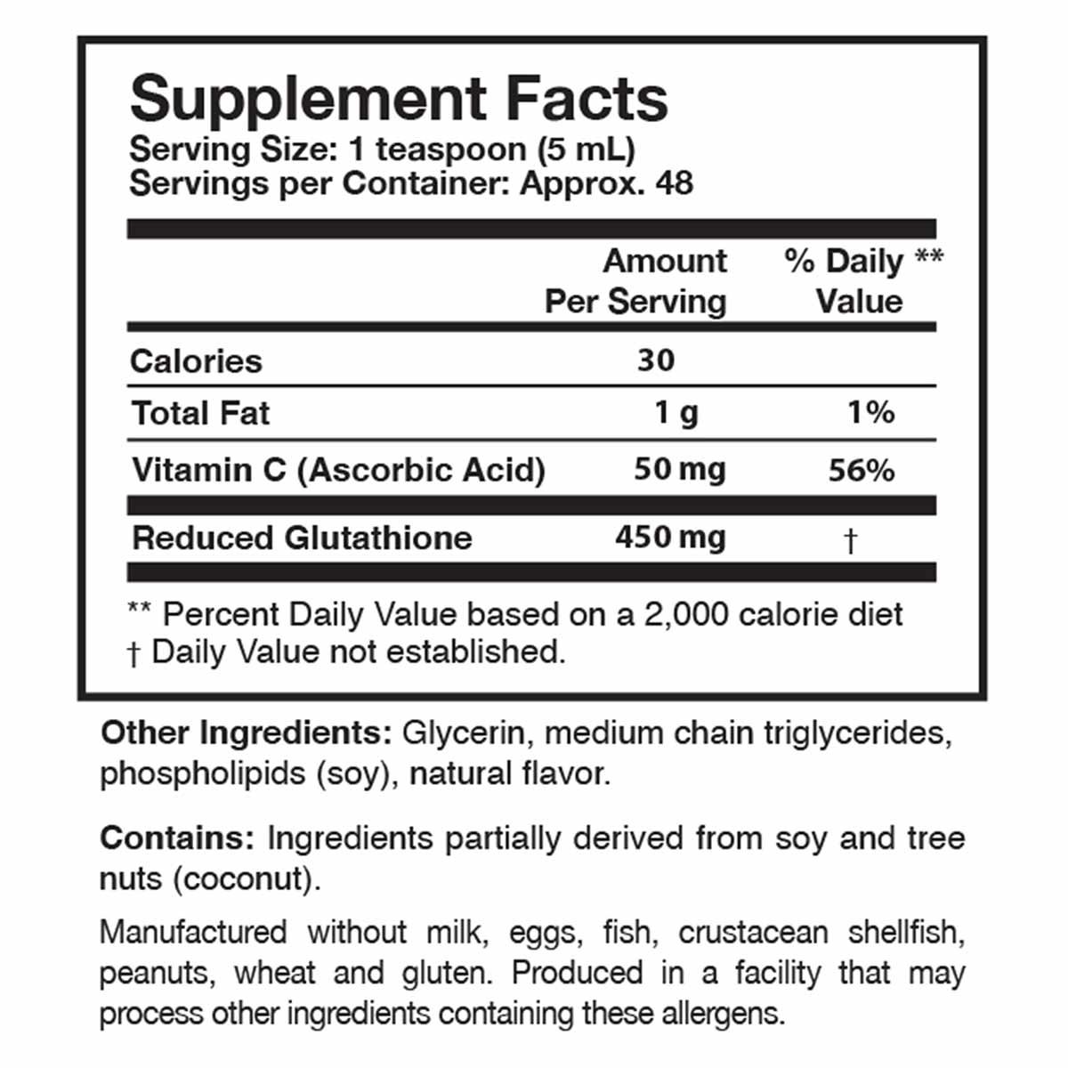 Supplement Facts label showing 450 mg reduced glutathione per serving with vitamin C, glycerin, and medium chain triglyceride