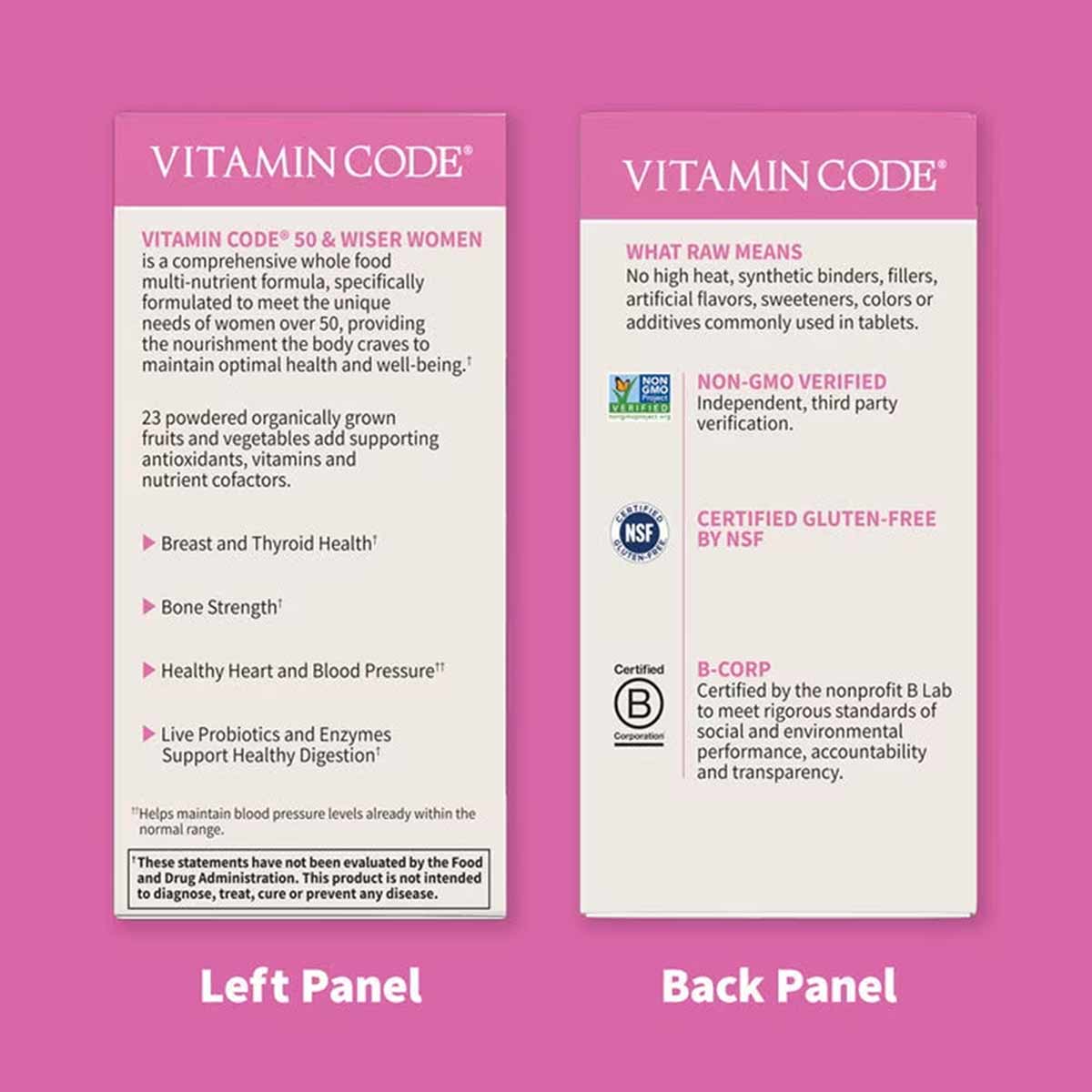 Front and back panels of Vitamin Code 50 & Wiser Women multivitamin bottle displaying product claims, ingredients, and certif