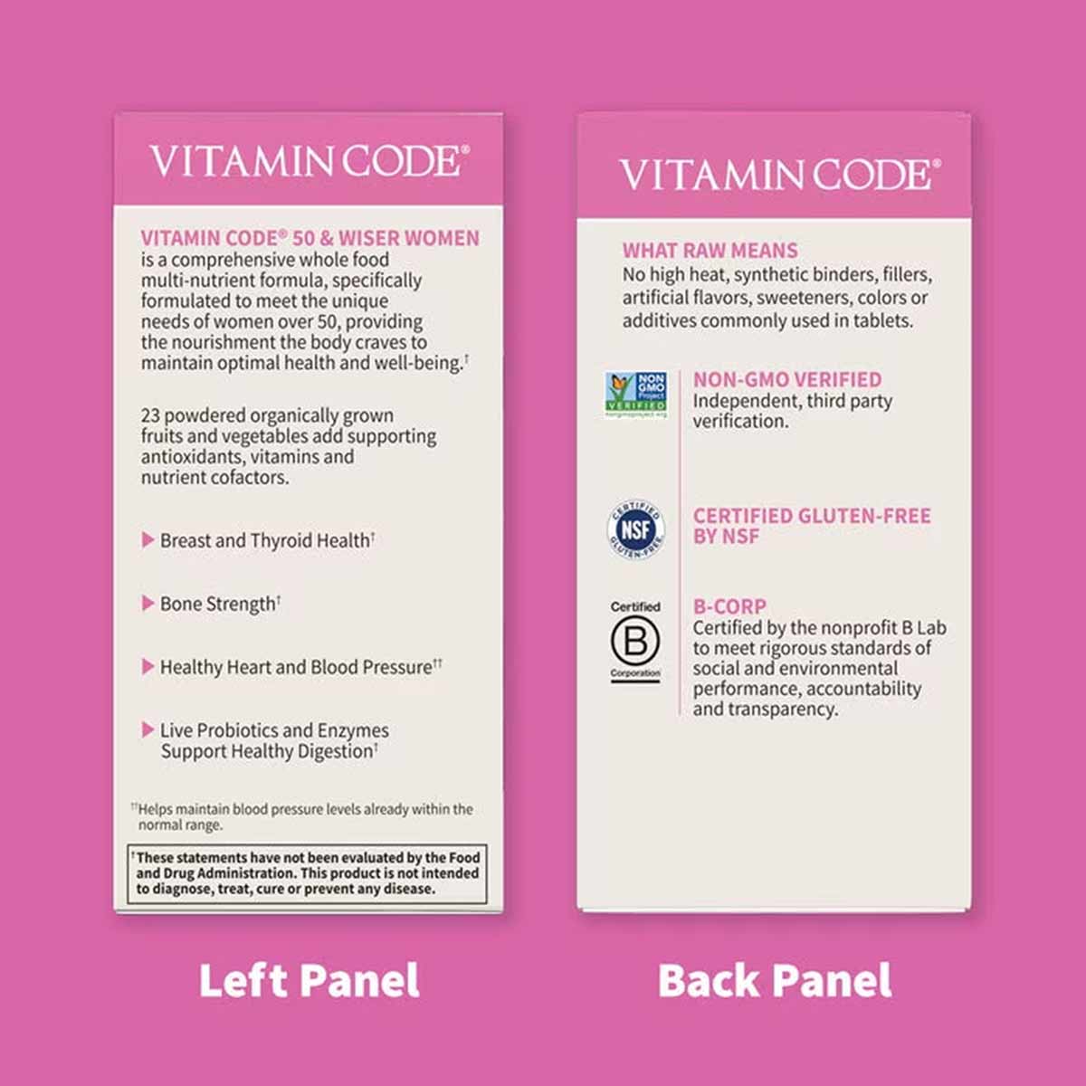 Two panels of Vitamin Code 50 & Wiser Women multivitamin bottle packaging displaying product information and certifications o